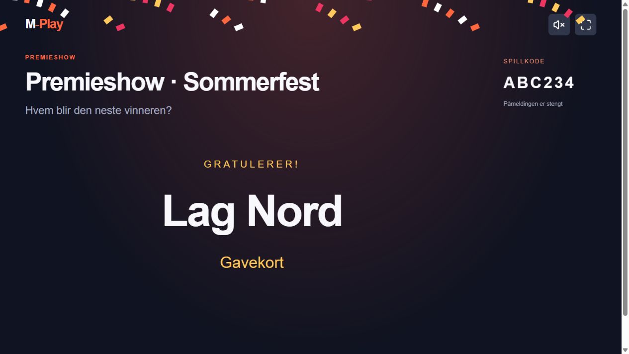 Premieshow avslører vinneren og premien på storskjermen. Eksempelvisning i M-Play.